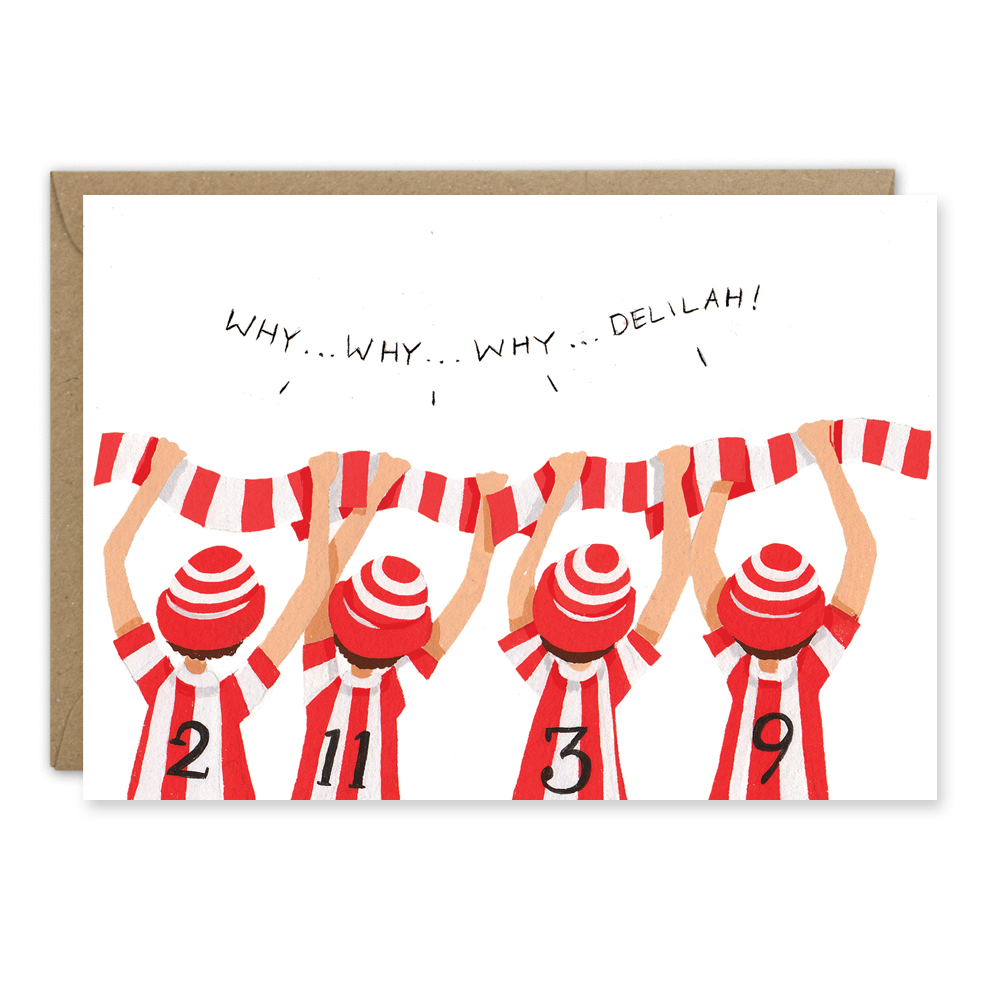 Why_Why_Why_Delilah_Stoke_FC_Card_by_Greetings_From_Sarah